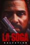 La Soga: Salvation (La Soga 2) (2022)