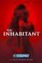 The Inhabitant (2022) Dub