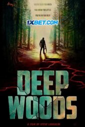 Deep Woods (2022) Sub