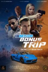 Bonus Trip (2024) Sub