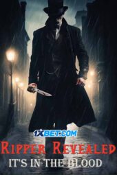 Ripper Revealed (2024) Dub