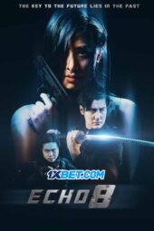 Echo 8 (2024) Dub