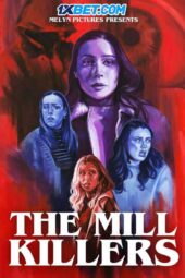 The Mill Killers (2024) Dub