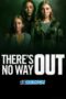 There's No Way Out (2025) Dub