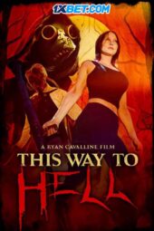 This Way to Hell (2023) Dub
