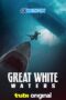 Great White Waters (2025) Dub