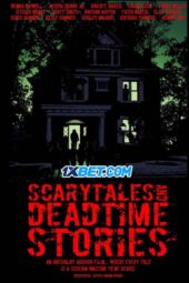 Scarytales and Deadtime Stories (2024) Dub