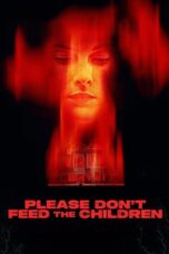 Please Don't Feed the Children (2025) Sub
